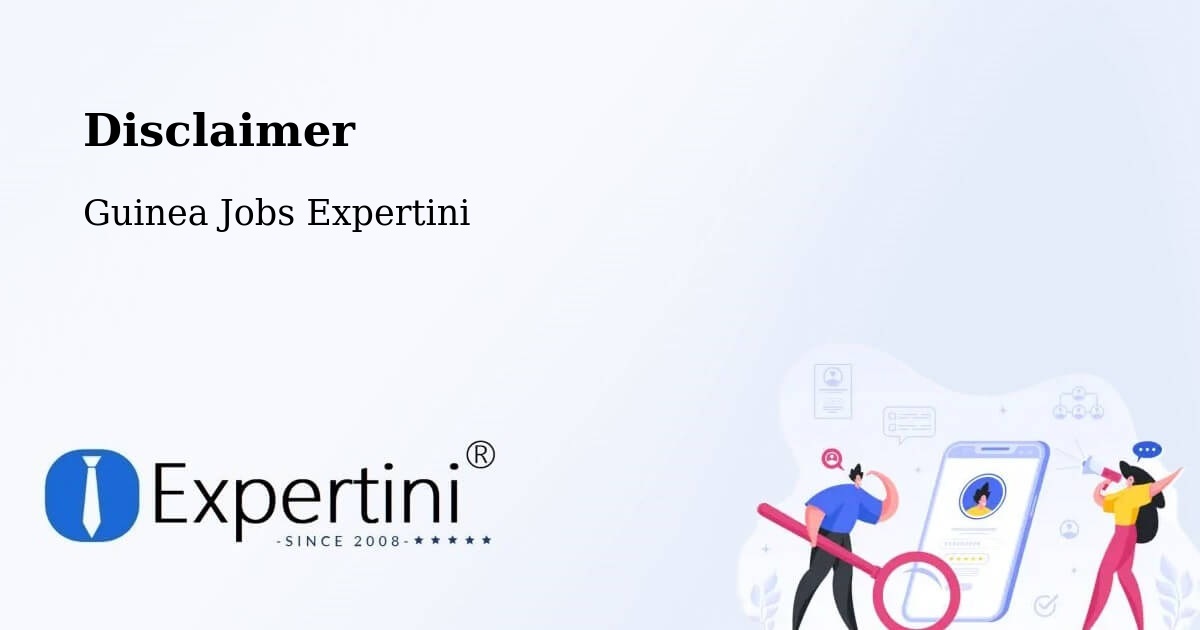 Disclaimer – Boke Prefecture - Guinea Jobs Expertini