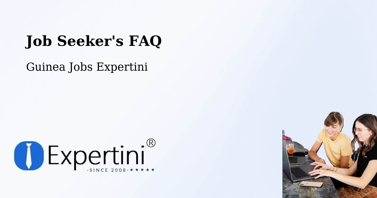 Job Seeker FAQ – Boke Prefecture - Guinea Jobs Expertini