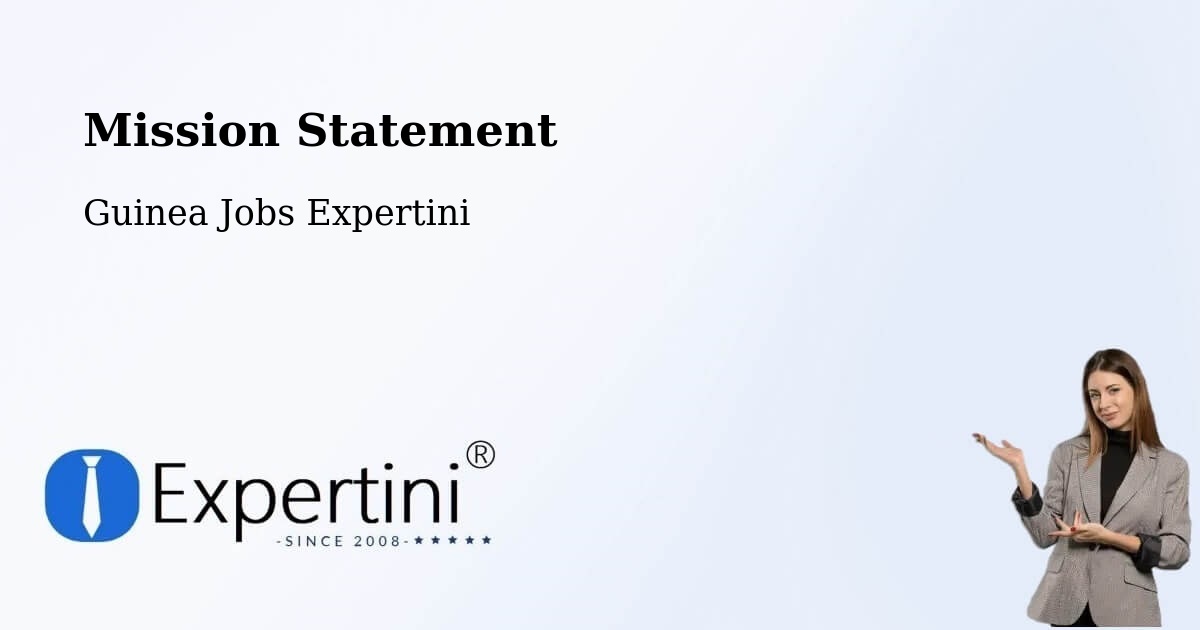 Corporate Mission – Boke Prefecture - Guinea Jobs Expertini
