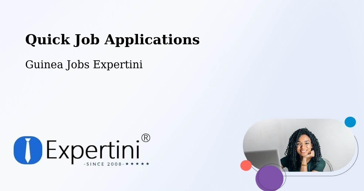 Quick Apply Feature – Boke Prefecture - Guinea Jobs Expertini